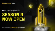 BNB Chain Opens Applications for Season 9 of Most Valuable Builder (MVB) in Partnership with Binance Labs and CMC Labs