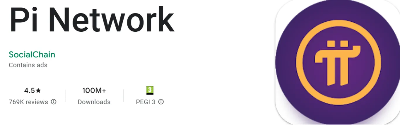 Pi Network has over 100 million downloads on Android