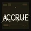 ACCRUE