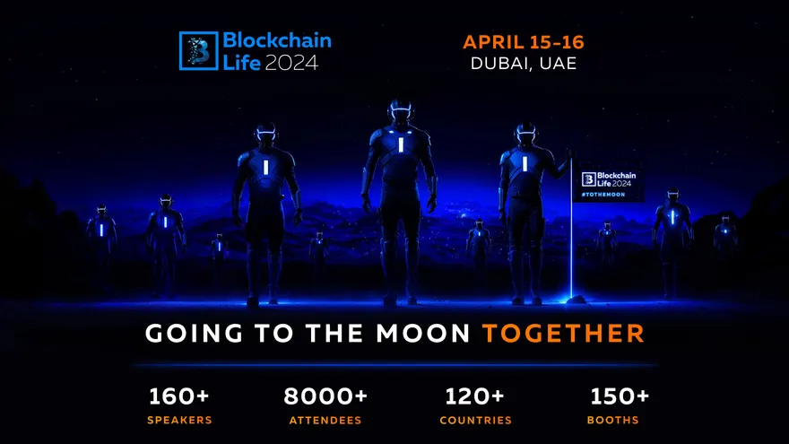 Blockchain Life 2024 Will Gather a Record 8000 Attendees in Dubai