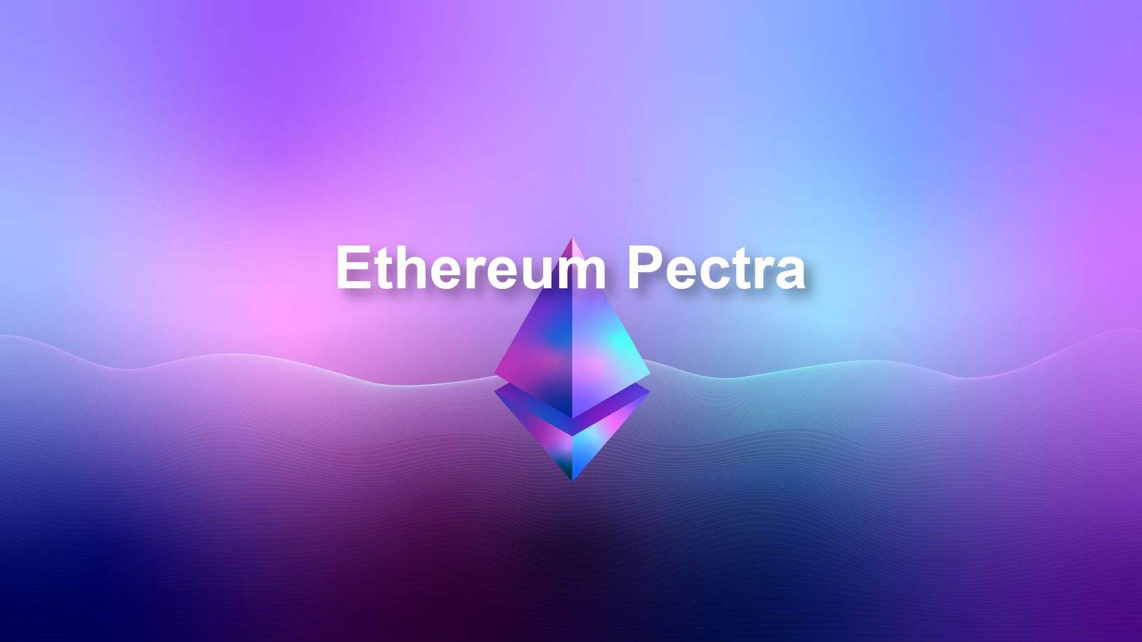 Ethereum Activates Pectra: How the Upgrade Will Transform the User ...