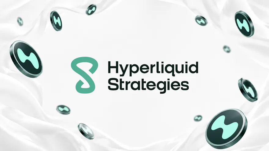 Hyperliquid Strategies Boosts Equity Financing Facility to $2.5B, Eyes HYPE Purchases