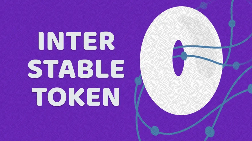 What is Interchain? IST Stablecoin Explained