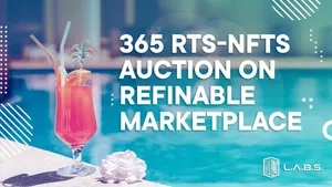LABS Group Auctioning Off 365 Rewarding Timeshare Non-Fungible Tokens (RTS-NFTs) on Refinable Marketplace
