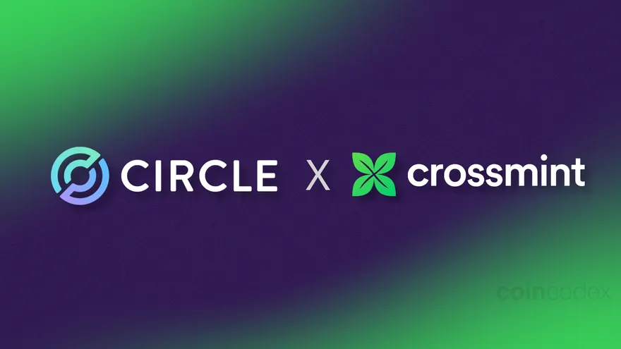 Circle And Crossmint Push USDC To Billions Of Potential Users