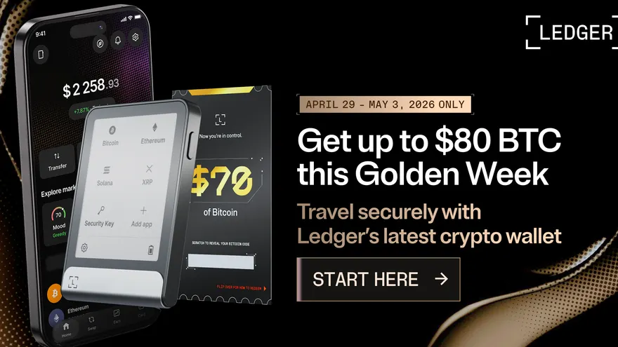 Ledger Celebrates Golden Week with Up to $80 Bitcoin Gift and Extra Perks
