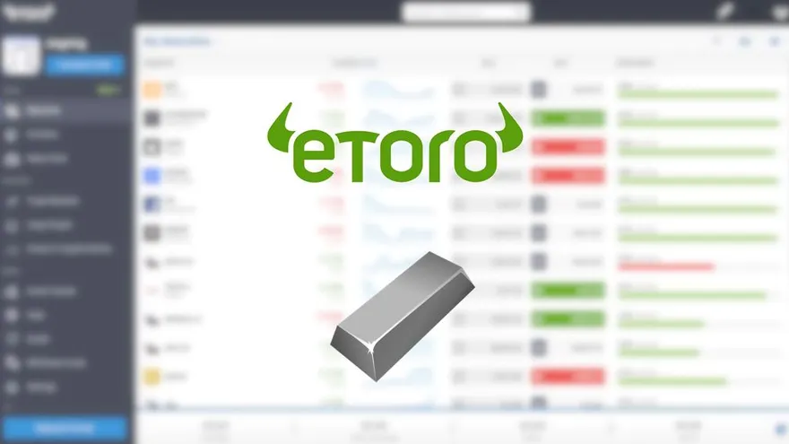 How to Buy Silver on eToro? eToro Trading Guide