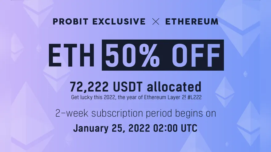 ProBit Global Signals Support of Ethereum Layer 2 with $72,222 in ETH at 50% Markdown
